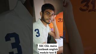 SSC CGL mains testbook english module test 8 score😌 not well today ssccgl mocktest vlog [upl. by Gertrudis]