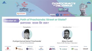 Path of Prachanda  Street or State  Session 06  Kantipur Conclave Day 01 13 November 2024 LIVE [upl. by Assila]