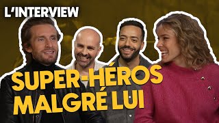 LINTERVIEW  Léquipe de SUPERHÉROS MALGRÉ LUI [upl. by Bouchard]