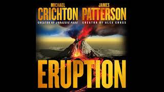 🎧 Eruption  Michael Crichton  📖 Audiobook Mystery Thriller amp Suspense FullLength [upl. by Silyhp]