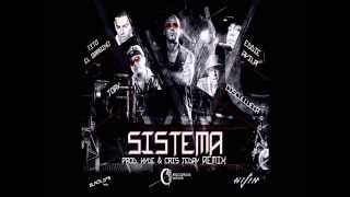 Sistema Remix  Wisin Ft Jory Tito quotEl Patrónquot Eddie Avila y Cosculluela Letra [upl. by Halueb]