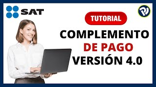 Hacer complemento de pago versión 40 Gratis [upl. by Dyche]