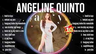 Angeline Quinto Greatest Hits  Angeline Quinto Songs  Angeline Quinto Top Songs [upl. by Noleta]