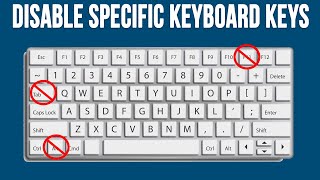 How to Disable a Key or Keys on Your Keyboard [upl. by Alvord]