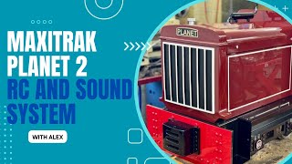 Maxitrak 7 14quot Planet 2 Radio control and Sound system [upl. by Adriel]