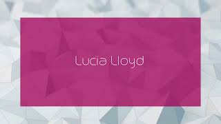 Lucia Lloyd  appearance [upl. by Theurich951]