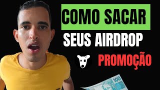 URGENTE COMO SACAR SEUS AIRDROP PROMOÇÃO [upl. by Enelrac60]