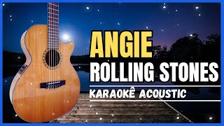 KARAOKÊ  ANGIE  ROLLING STONES  Guitar karaoke  Mick Jagger version [upl. by Garlanda]