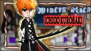 Quincys react to ICHIGO KUROSAKI  Pt3  Sakaratocyo  Reaction video [upl. by Irok]