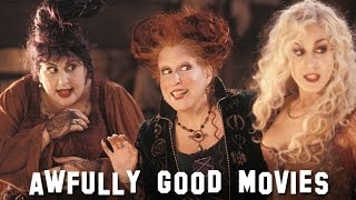 Awfully Good Movies  Hocus Pocus HD Halloween Special [upl. by Nuncia351]