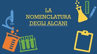 La nomenclatura degli alcani [upl. by Keller353]