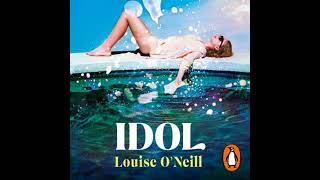 Idol by Louise ONeill [upl. by Naga]