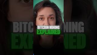 Bitcoin Mining explained [upl. by Sascha138]