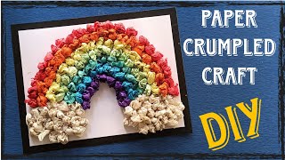 DIY Paper Crumpling Crafts  Easy Paper Crumpling Activity  Paper Crumpling Rainbow  Crumpled Art [upl. by Hodgson194]