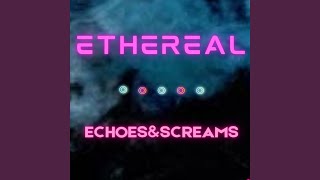 Echoes amp Screams [upl. by Isaiah]