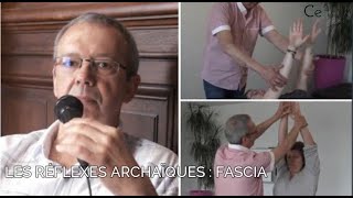 CE2  Les Réflexes Archaïques  Fascia [upl. by Gifferd440]