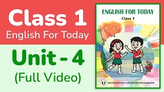 Class 1 English  Unit 4 Full Video  Questions and Answers [upl. by Ahsilra]