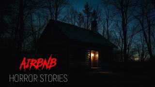 2 Disturbing TRUE Airbnb Horror Stories [upl. by Naahs94]