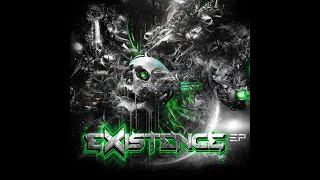 Excision amp Downlink  Existence VIP [upl. by Yerfdog]