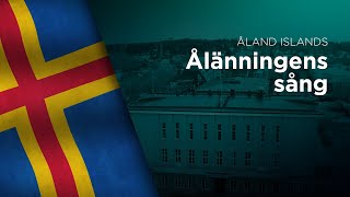 Anthem of Åland Islands  Ålänningens sång [upl. by Pang664]