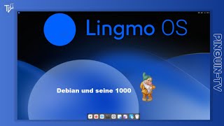 LingmoOS debian und seine 1000 Zwerge [upl. by Newmann826]