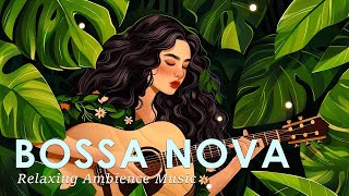 Best Bossa Nova Covers 2024 🍪 Bossa Nova Popular Songs ⌛ Best Bossa Nova Jazz Songs Collection ⚖ [upl. by Aimat]