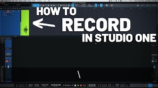 How to Record in Studio One  PreSonus [upl. by Sanson116]