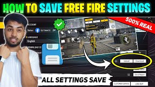 How To Save Settings In Free Fire  Free Fire Setting Save Kaise Kare  How To Save FF Settings [upl. by Nage]