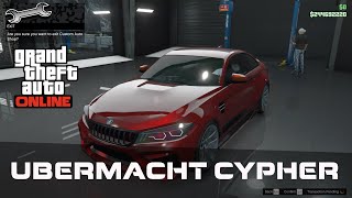 GTA Online Ubermacht Cypher Customization and Gameplay [upl. by Yrtneg]