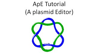 ApE Tutorial Part 1 Plasmid Sequence Input and Landmark Labeling [upl. by Joyann]