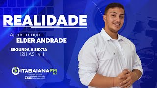 Realidade Com Elder Andrade 12112024 [upl. by Sykes]