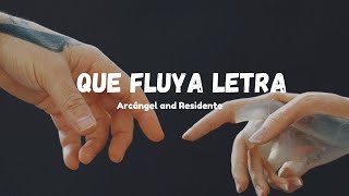 Residente ft Arcángel  Que fluya  Letra •2kSiempre [upl. by Lenox]