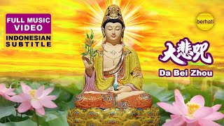 DA BEI ZHOU MANTRA  大悲咒  TA PEI COU  BUDDHIST MUSIC VIDEO [upl. by Andria209]