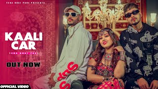 KAALI CAR  Official Music Video  terabhaipaul X Singer Chandani X Hn Khan  New Hindi Song 2023 [upl. by Helas]