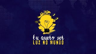 Congresso Infantil Eu quero ser luz no mundo  Dia 1 [upl. by Sternlight]