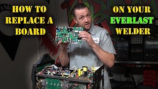 TFS How to Replace a Board on Your Everlast Welder [upl. by Casandra]