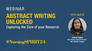 Abstract Writing Unlocked  Nursing SPIRIT 24 Research Symposium [upl. by Winograd]