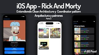 2 Entendiendo Clean Architecture y Coordinator Pattern  Arquitectura  iOS App Rick And Morty [upl. by Fedirko]