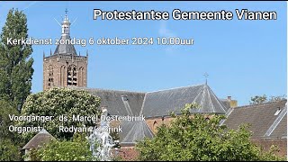 Kerkdienst zondag 06 Oktober 2024 PKN Vianen [upl. by Nohsreg617]