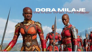 The Dora Milaje  We Know What you whisper [upl. by Marsiella]