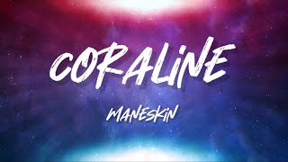 Coraline  Maneskin testolyrics [upl. by Livvy]