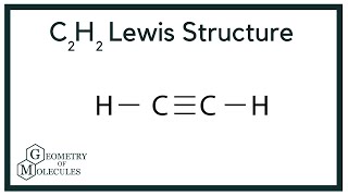 C2H2 Lewis Structure Ethyne or Acetylene [upl. by Casteel]