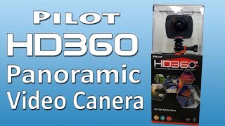 Unboxing the Pilot HD360 degree video camera [upl. by Wincer]