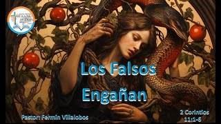 Los Falsos Engañan iglesiabiblica sanadoctrina [upl. by Bixler459]