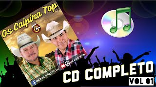 CD Completo  Os Caipira Top Vol 01 [upl. by Assirrac633]