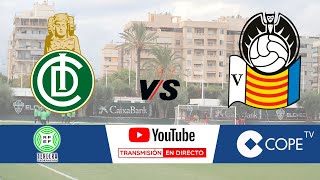 🔴DIRECTO🔴 Elche Ilicitano  Silla CF [upl. by Faxun]