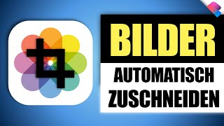 Viele Bilder mit einem Klick zuschneiden  Kurzbefehle Tutorial [upl. by Schrick]