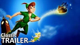 PETER PAN 1953  Classic Movie Trailers [upl. by Salis]