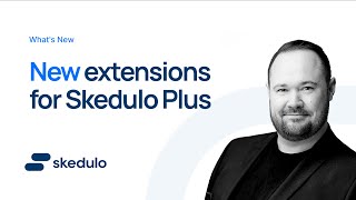 Whats New Ep 16  New Extensions for Skedulo Plus  Scott Gassmann [upl. by Karl]