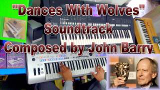 Dances With Wolves SoundtrackPart 1Tyros4ampPsrA2000 [upl. by Elokkin]